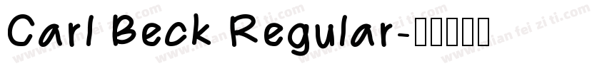 Carl Beck Regular字体转换